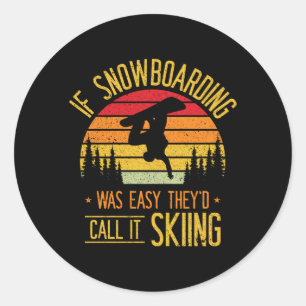 Snowboarden Retro Skifahren auf Snowboarder Runder Aufkleber