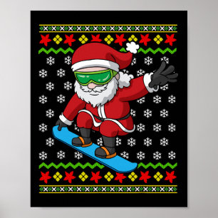 Snowboarden Santa Snowboarder Ugly Weihnachtsschne Poster