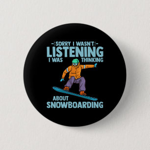 Snowboarden Sport Funny Reiten Snowboard Wandern Button