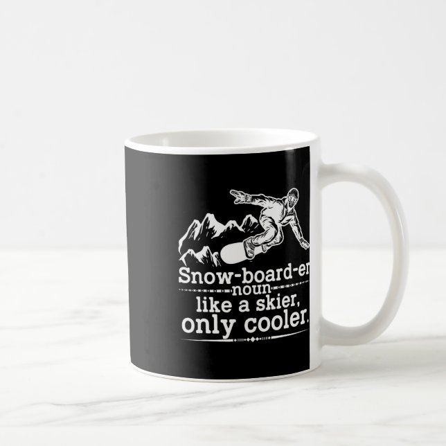 Snowboarder Definition Funny Snowboarding Winter S Kaffeetasse (Rechts)