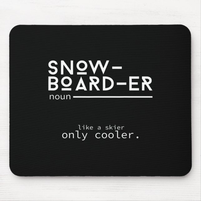 Snowboarder Definition Funny Snowboarding Winter S Mousepad (Vorne)