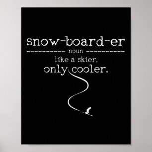 Snowboarder Definition Snowboard Skifahrer Skifahr Poster