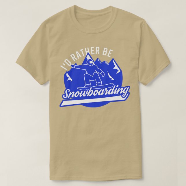 Snowboarder Ich bin eher Snowboarder Snowboard T-Shirt (Design vorne)
