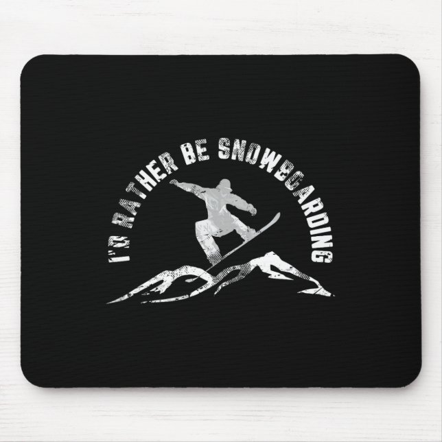 Snowboarder, ich würde eher Snowboarden Mousepad (Vorne)