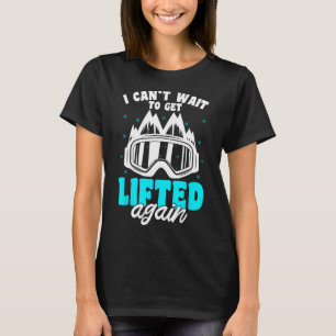 Snowboarder Mountain Gear Winter Ski Slope Snowbo T-Shirt