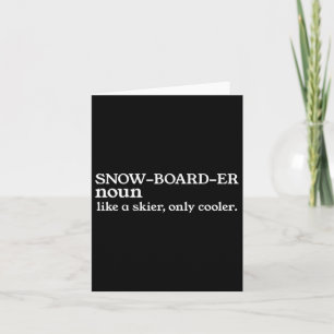 Snowboarder Noul wie ein Skifahrer nur Cooler Snow Karte