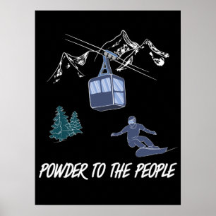 Snowboarder Power zum People Ski Resort Poster