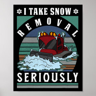 Snowcat Snow Groomer Profess Snowboarden Poster