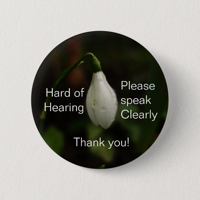 Snowdrop stark des Anhörungs-Abzeichens Button (Vorderseite)