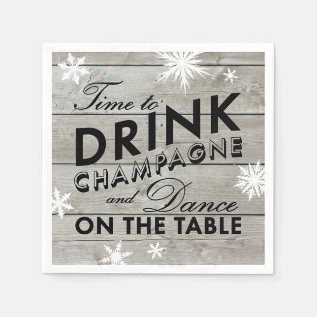 Snowflake Napkin Time to Drink Champagne Serviette (Vorderseite)
