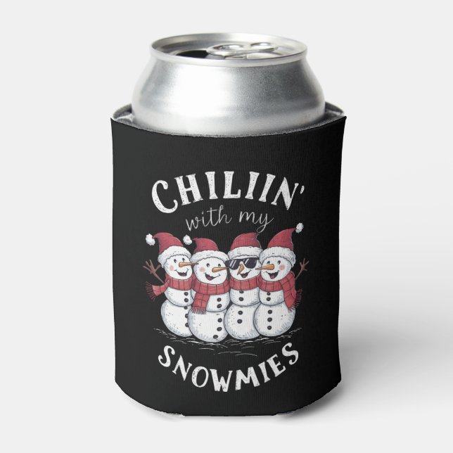 Snowman Christmas Chillin mit meinen Snowmies-Gesc Dosenkühler (Kanne Vorderseite)