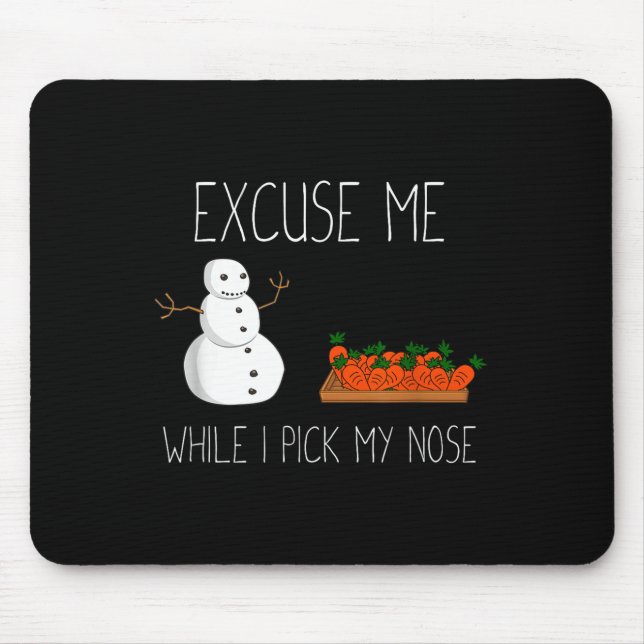 Snowman Cking Nose. Funny Christmas Pun. Boys Men  Mousepad (Vorne)