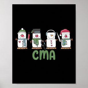 Snowman Cma Nurse Christmas Certified Medical Ista Poster