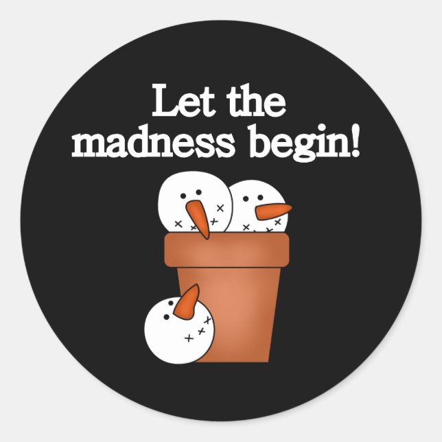 Snowman Holiday Madness Runder Aufkleber (Vorderseite)