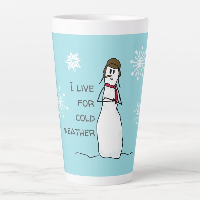 Snowman lebt für kaltes Wetter Milchtasse (Vorderseite)