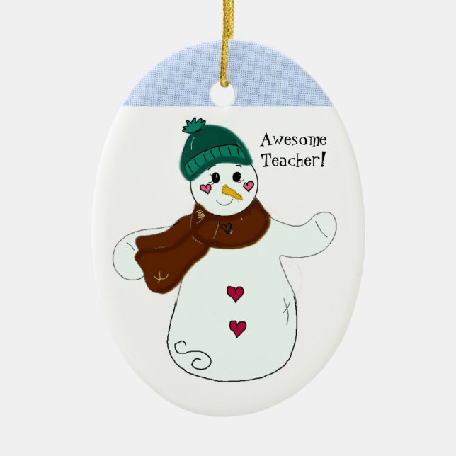 Snowman Phantastisch Teacher Keramikornament (Vorne)