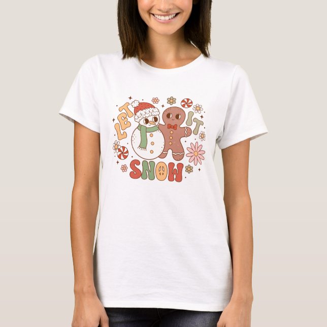 Snowman und Gingerbrei Man lassen es schneebedeckt T-Shirt (Vorderseite)