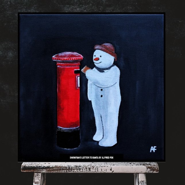 Snowman's Letter to Santa Painting by Alfred Fox Poster (Von Creator hochgeladen)