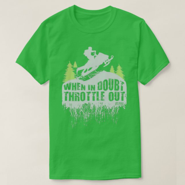 Snowmobile Throttle Out  T-Shirt (Design vorne)