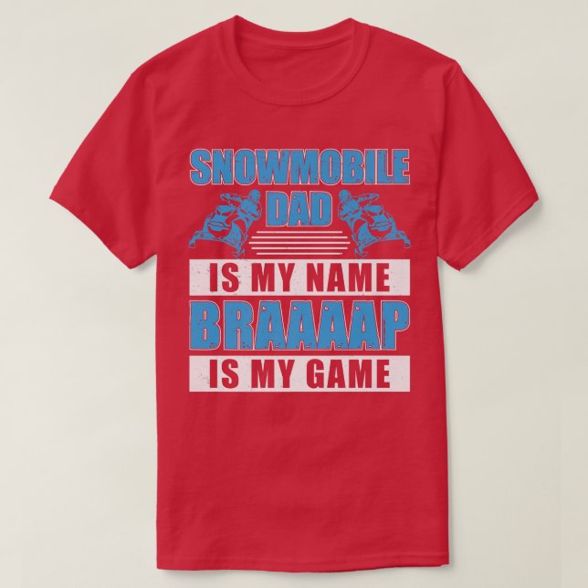 Snowmobile Vater ist mein Name Funny Snowmobile Ri T-Shirt (Design vorne)