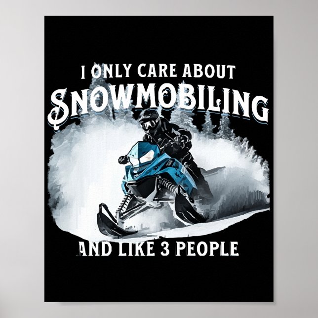 Snowmobiling Funny Snowmobile Poster (Vorne)