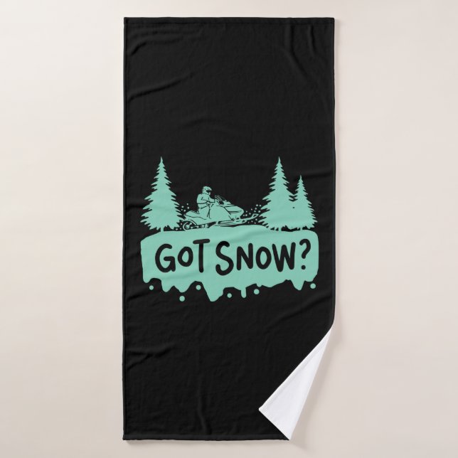 Snowmobiling - Got Snow Funny Snowmobiling Badehandtuch (Badehandtuch)