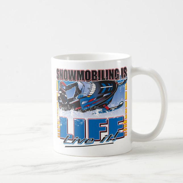 Snowmobiling ist Leben Kaffeetasse (Rechts)