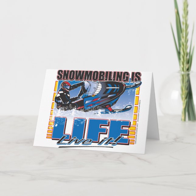 Snowmobiling ist Leben Karte (Vorderseite)