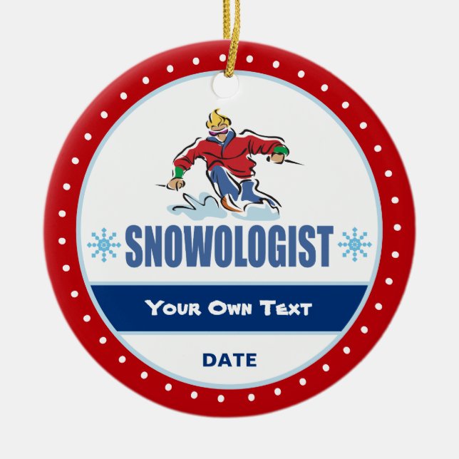 Snowologe Funny Snow Skiing Keramikornament (Vorne)