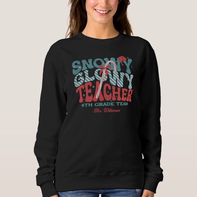 Snowy Glowy Teacher Weihnachts Retro Sweatshirt (Vorderseite)