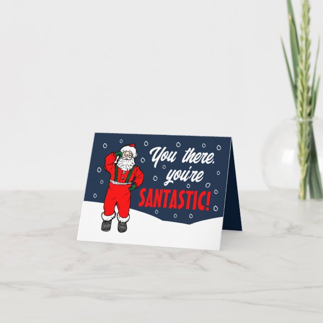 Snowy Santa, Sie sind fantastisch, Saisonarbeiter Dankeskarte (Vorderseite)