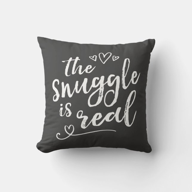 Snuggle ist wirkliches lustiges Zitat Kissen (Vorderseite)