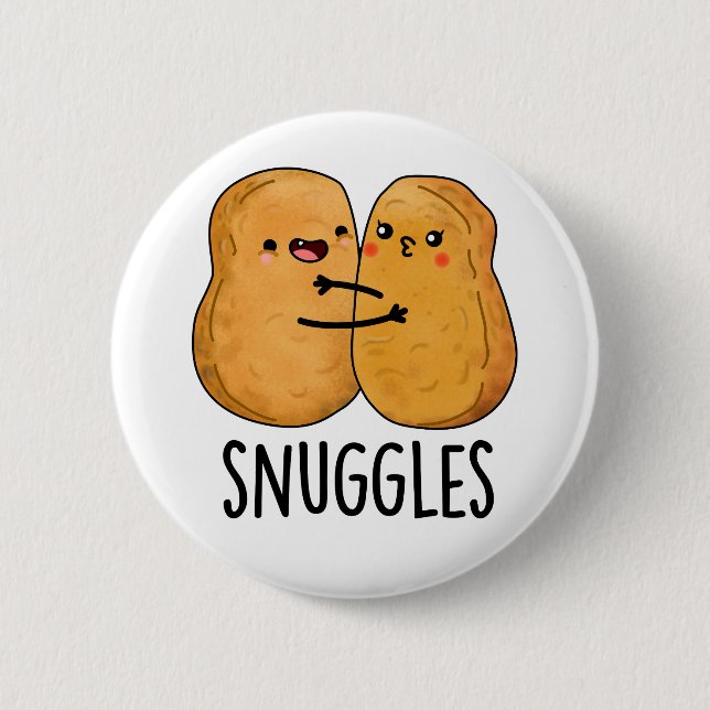 Snuggles Funny Nugget Couple Pun Button (Vorderseite)