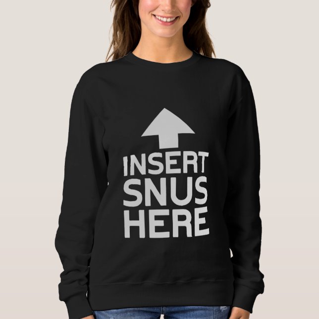 Snus Insert Swedish Snus Sweatshirt (Vorderseite)