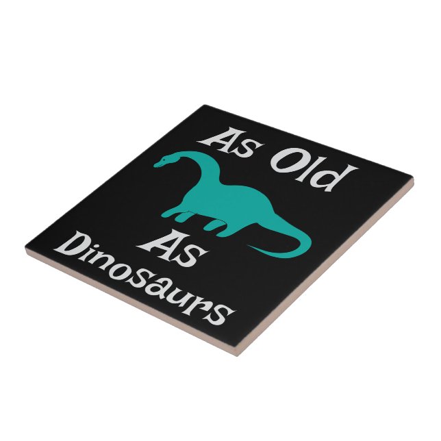 So alt wie Dinosaurier Keramikfliese (Seite)