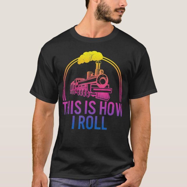 So fahre ich den Eisenbahningenieur T-Shirt (Vorderseite)