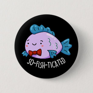 So fisch gezüchteter Fisch Pun Dark BG Button