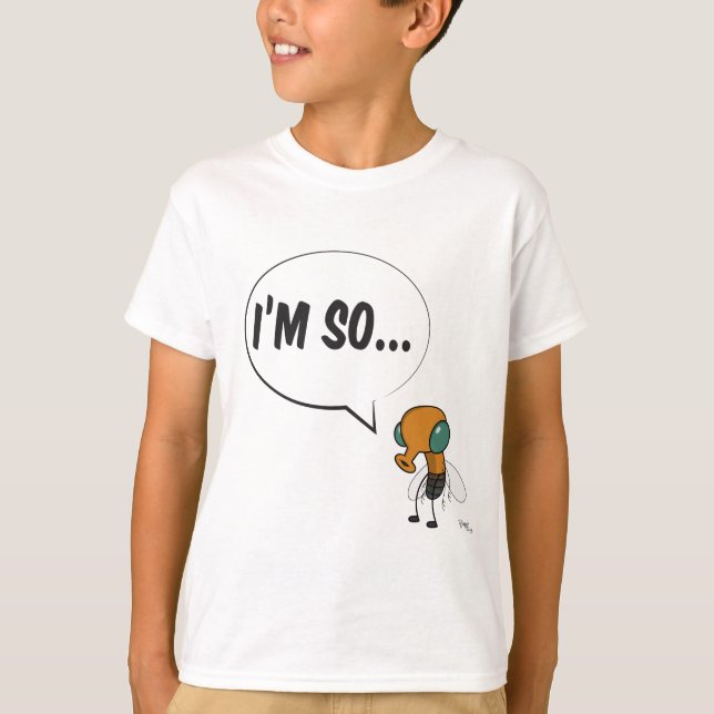 So Fliege Im! T-Shirt (Vorderseite)