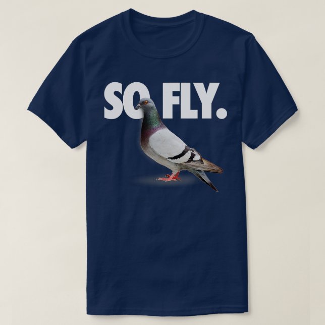 So Fly Pigeon Shirt (Design vorne)