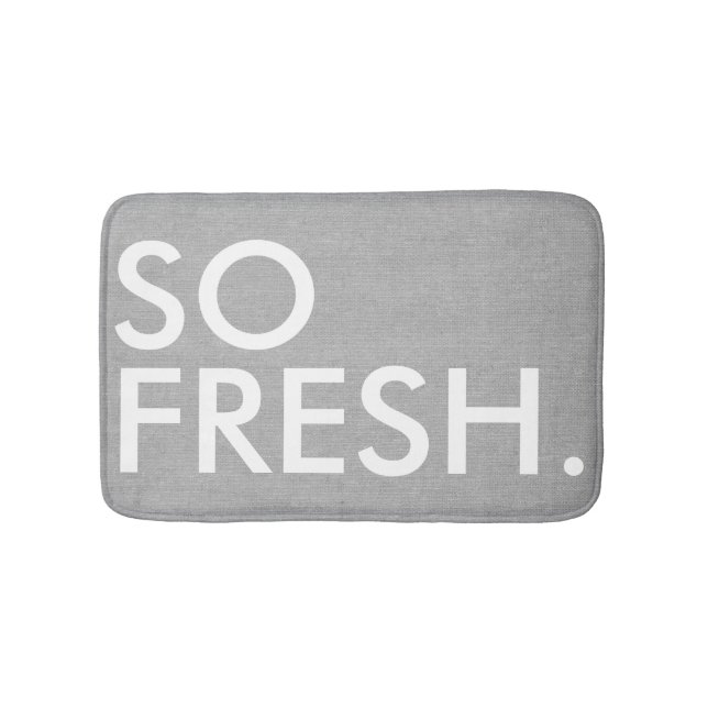 So Fresh lustiger Hipster Spaß Zitat Sprichwort Badematte (Vorderseite)