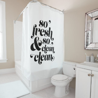 So Fresh & So Clean Shower Curtain Duschvorhang