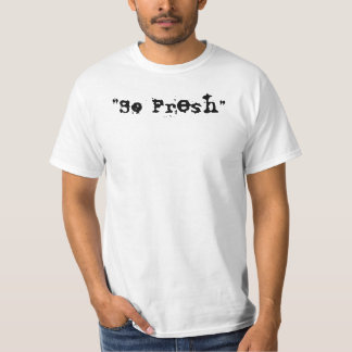 So frisches T-Shirt