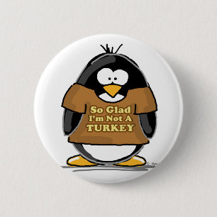 So froh bin ich nicht ein die Türkei-Pinguin Button