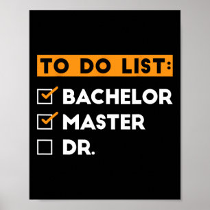 So führen Sie den Abschluss von Bychelors Masters Poster