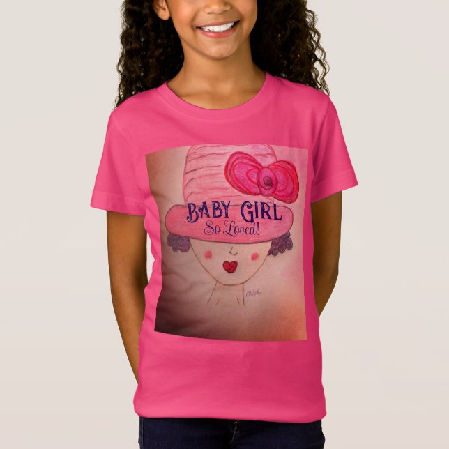 So geliebt! Baby Girl T - Shirt (Vorderseite)