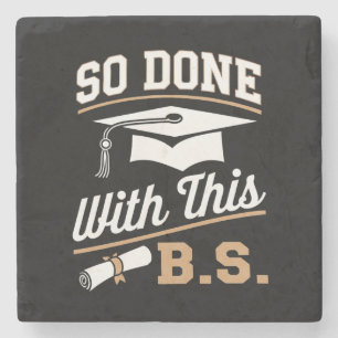 So gemacht mit diesem BS Bachelors Graduate Abschl Steinuntersetzer