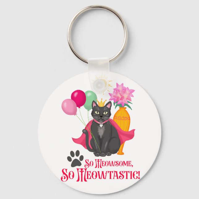 So gemein, so Meowtastisch! Schlüsselanhänger (Vorderseite)