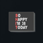 So glücklich bin ich heute 38. Funny Geburtstag Ge Post-it Klebezettel<br><div class="desc">lustig, geschenk, Geburtstag, sie, er, Familie, Zitat, Jubiläum, fröhlich, Idee</div>