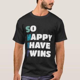 So glücklich ich habe zwei Funny Elternschaft Mama T-Shirt