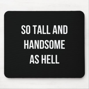 So groß und hübsch wie Hell Vater Funny Vater Väte Mousepad